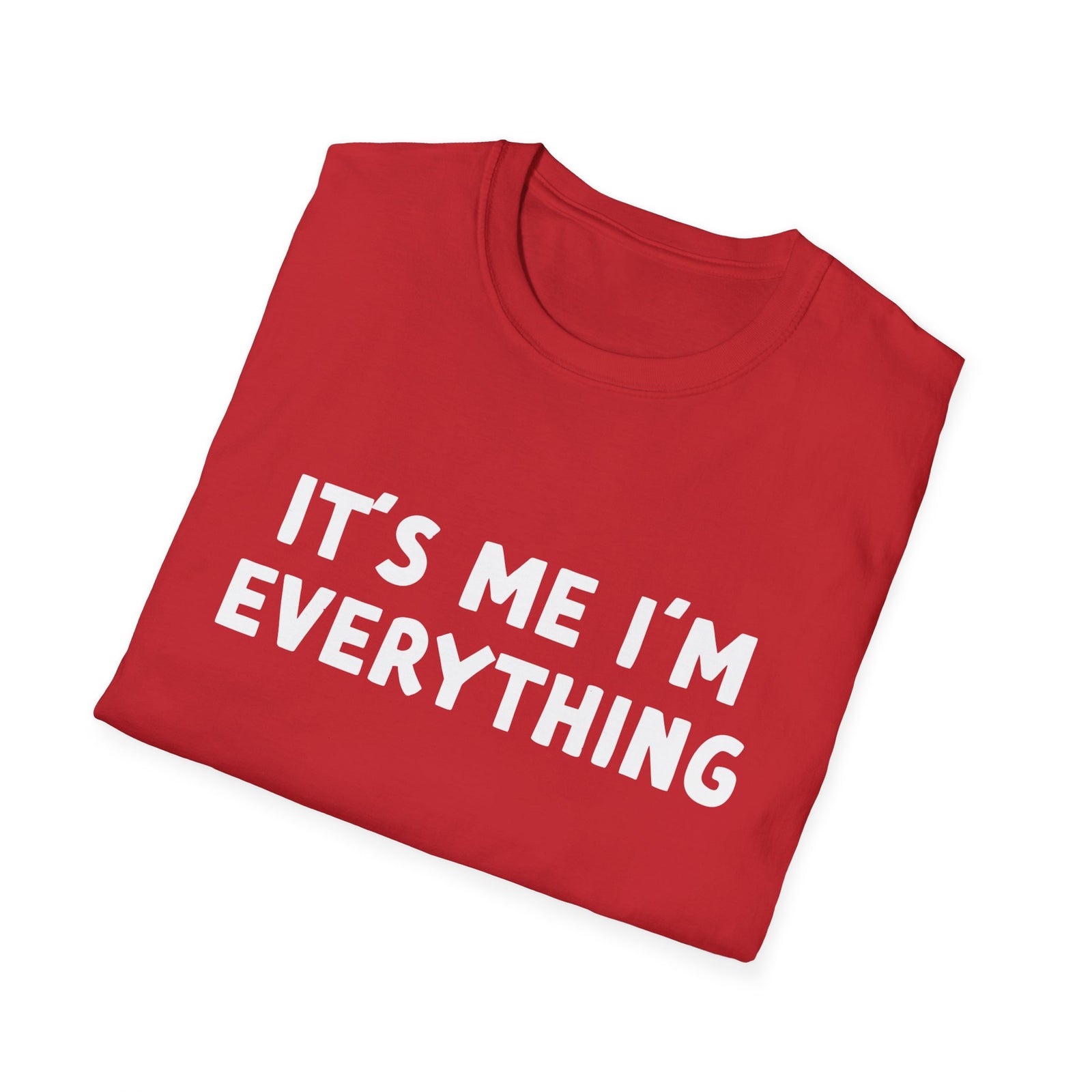 I Have Everything I want for Valentine’s & It's Me I'm Everything Deluxe Tees