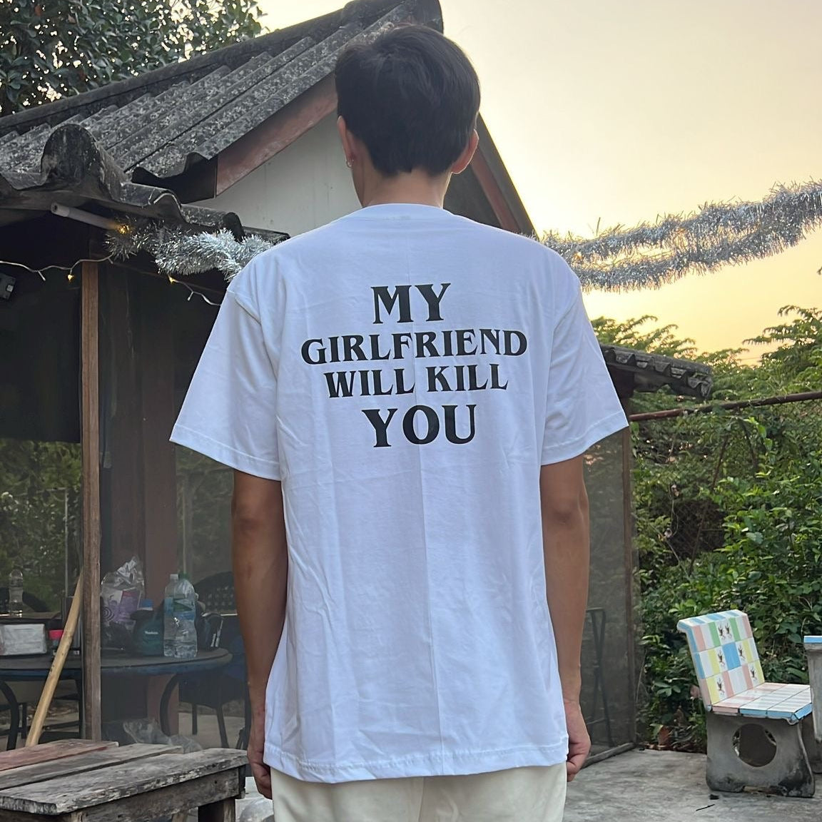 My Girlfriend Will Kill You Tee