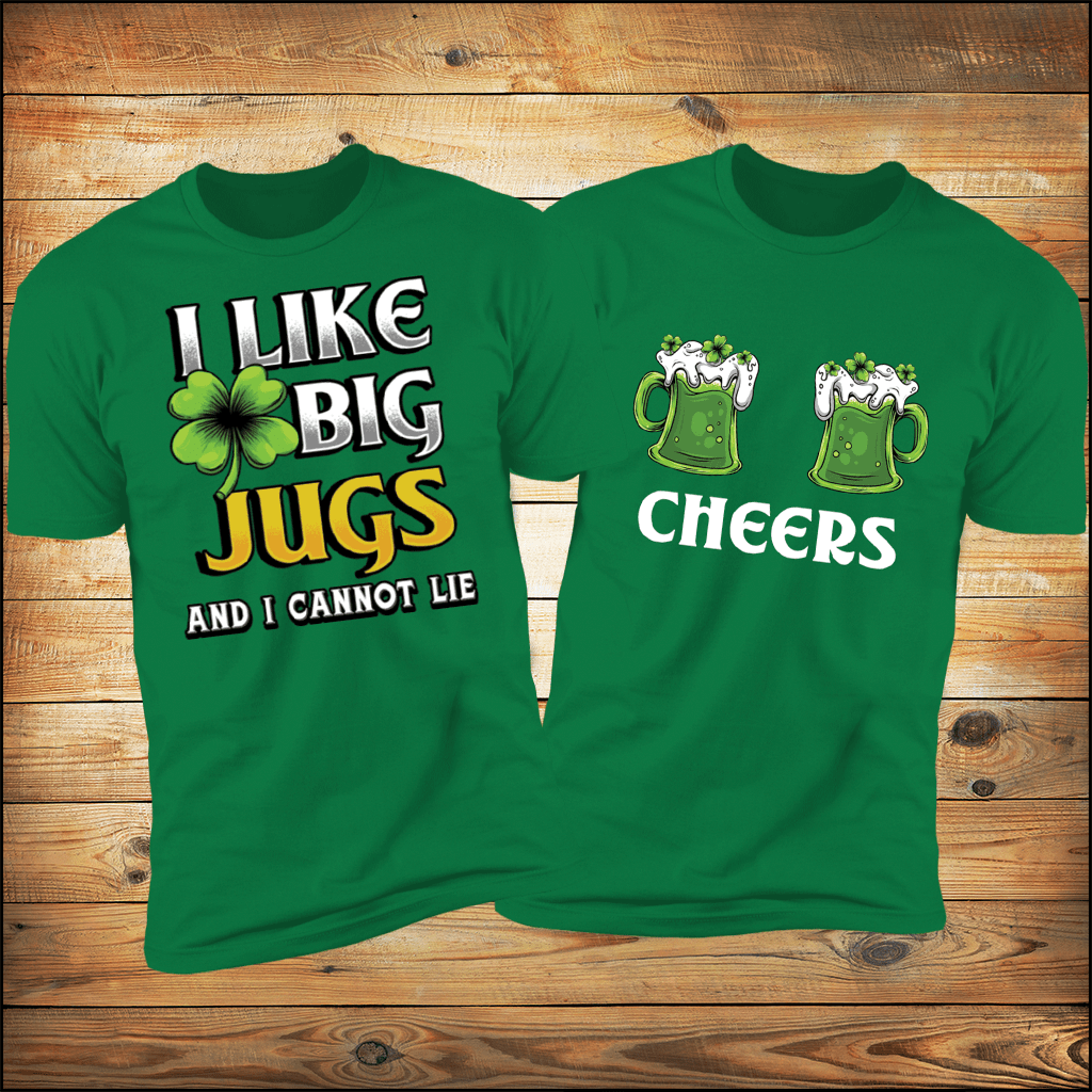 I Like Big Jugs And I Cannot Lie &amp; Cheers Deluxe Tees