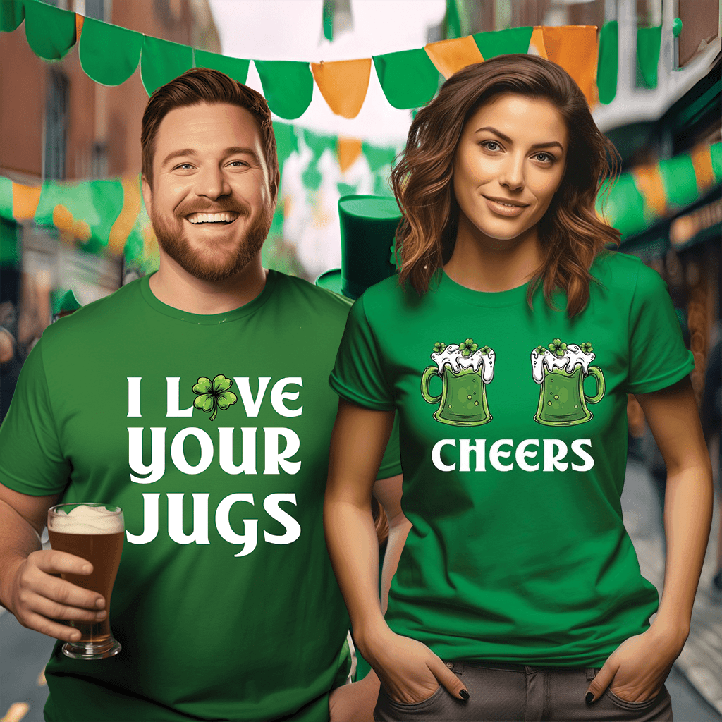 I Love Your Jugs &amp; Cheers Deluxe Irish Green Tees