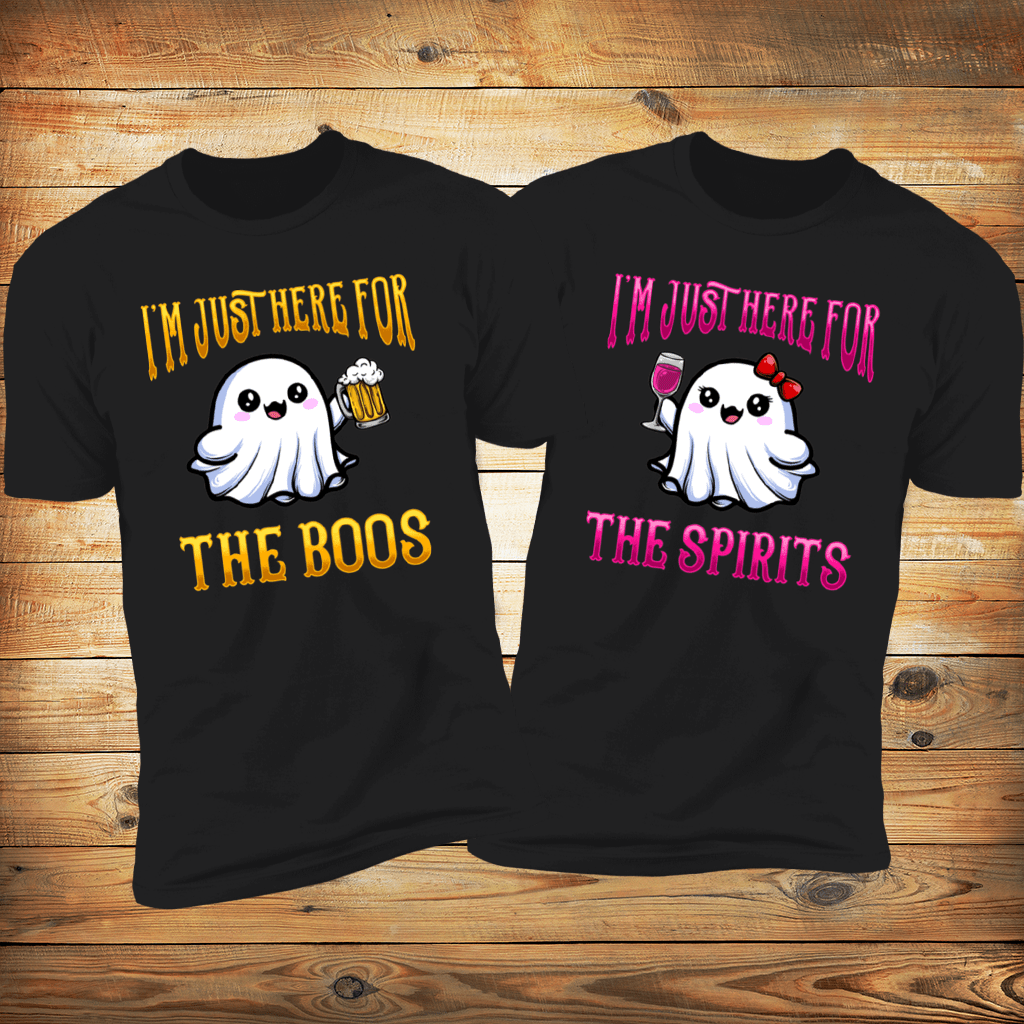 I'm Just Here for The Boos &amp; I'm Just Here for the spirts